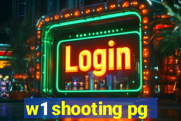 w1 shooting pg